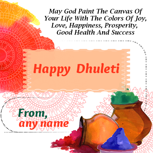 Write Name On Happy Dhuleti Greeting Cards